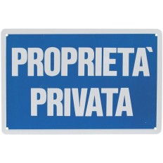 CARTELLO PVC PROPRIETA' PRIVATA