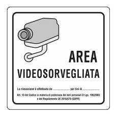 CARTELLO PVC AREA VIDEOSORVEGLIATA