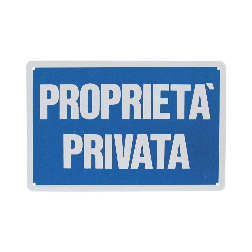 CARTELLO PVC PROPRIETA' PRIVATA