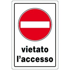 CARTELLO PVC VIETATO ACCESSO